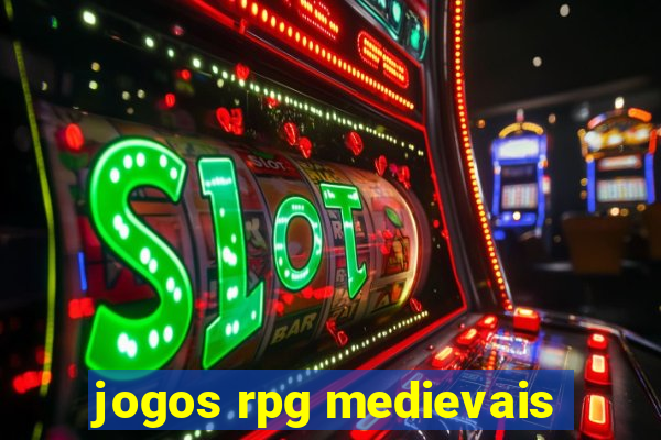 jogos rpg medievais